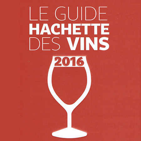 Maison Chanzy: Le Guide Hachette de Vins 2016